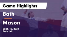 Bath  vs Mason  Game Highlights - Sept. 10, 2022