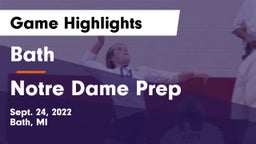 Bath  vs Notre Dame Prep  Game Highlights - Sept. 24, 2022