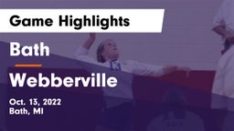 Bath  vs Webberville  Game Highlights - Oct. 13, 2022