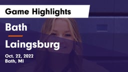 Bath  vs Laingsburg Game Highlights - Oct. 22, 2022