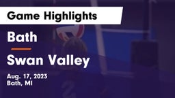 Bath  vs Swan Valley  Game Highlights - Aug. 17, 2023