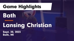 Bath  vs Lansing Christian  Game Highlights - Sept. 20, 2023