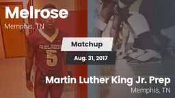Matchup: Melrose vs. Martin Luther King Jr. Prep 2017