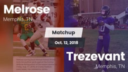 Matchup: Melrose vs. Trezevant  2018