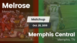 Matchup: Melrose vs. Memphis Central  2019