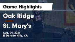 Oak Ridge  vs St. Mary's  Game Highlights - Aug. 24, 2021