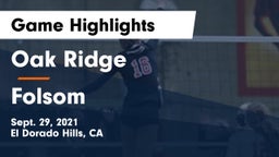 Oak Ridge  vs Folsom  Game Highlights - Sept. 29, 2021
