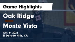 Oak Ridge  vs Monte Vista  Game Highlights - Oct. 9, 2021