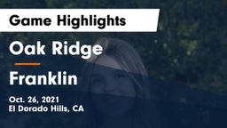 Oak Ridge  vs Franklin  Game Highlights - Oct. 26, 2021