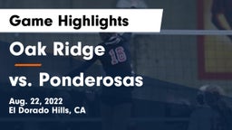 Oak Ridge  vs vs. Ponderosas  Game Highlights - Aug. 22, 2022