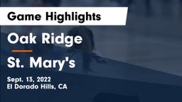 Oak Ridge  vs St. Mary's  Game Highlights - Sept. 13, 2022