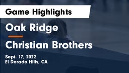 Oak Ridge  vs Christian Brothers  Game Highlights - Sept. 17, 2022