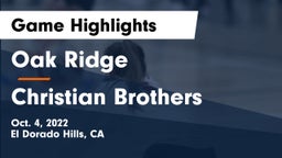 Oak Ridge  vs Christian Brothers  Game Highlights - Oct. 4, 2022