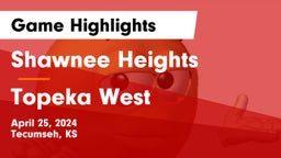 Shawnee Heights  vs Topeka West  Game Highlights - April 25, 2024