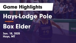 Hays-Lodge Pole  vs Box Elder  Game Highlights - Jan. 18, 2020