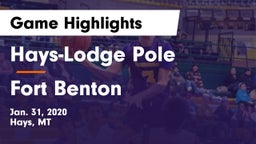 Hays-Lodge Pole  vs Fort Benton  Game Highlights - Jan. 31, 2020