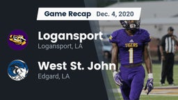 Recap: Logansport  vs. West St. John  2020