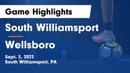 South Williamsport  vs Wellsboro  Game Highlights - Sept. 3, 2022