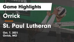 Orrick  vs St. Paul Lutheran  Game Highlights - Oct. 7, 2021