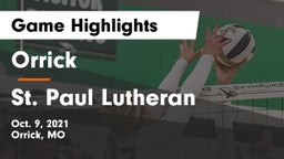 Orrick  vs St. Paul Lutheran  Game Highlights - Oct. 9, 2021