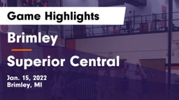 Brimley  vs Superior Central  Game Highlights - Jan. 15, 2022