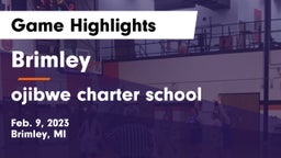 Brimley  vs ojibwe charter school Game Highlights - Feb. 9, 2023