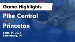 Pike Central  vs Princeton Game Highlights - Sept. 14, 2021