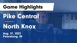 Pike Central  vs North Knox  Game Highlights - Aug. 27, 2022