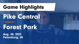 Pike Central  vs Forest Park  Game Highlights - Aug. 30, 2022