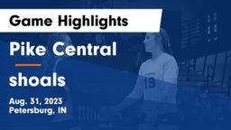 Pike Central  vs shoals Game Highlights - Aug. 31, 2023