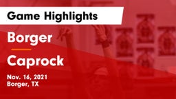 Borger  vs Caprock  Game Highlights - Nov. 16, 2021
