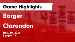 Borger  vs Clarendon  Game Highlights - Nov. 30, 2021