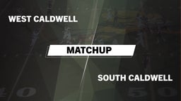 Matchup: West Caldwell vs. South Caldwell  2016