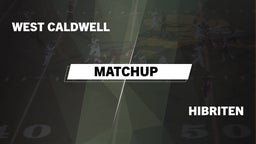 Matchup: West Caldwell vs. Hibriten  2016