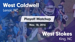 Matchup: West Caldwell vs. West Stokes  2016