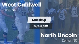 Matchup: West Caldwell vs. North Lincoln  2019