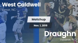 Matchup: West Caldwell vs. Draughn  2019