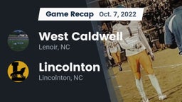 Recap: West Caldwell  vs. Lincolnton  2022