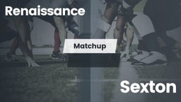 Matchup: Renaissance vs. Sexton  2016