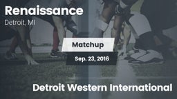 Matchup: Renaissance vs. Detroit Western International 2016