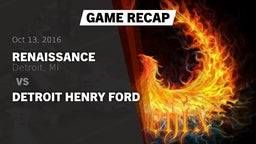 Recap: Renaissance  vs. Detroit Henry Ford 2016