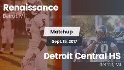 Matchup: Renaissance vs. Detroit Central HS 2017