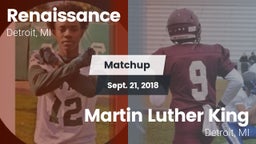 Matchup: Renaissance vs. Martin Luther King  2018