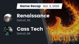 Recap: Renaissance  vs. Cass Tech  2020