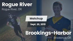 Matchup: Rogue River High Sch vs. Brookings-Harbor  2019