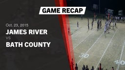 Recap: James River  vs. Bath County  2015
