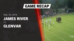 Recap: James River  vs. Glenvar  2015