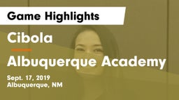 Cibola  vs Albuquerque Academy Game Highlights - Sept. 17, 2019
