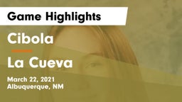 Cibola  vs La Cueva  Game Highlights - March 22, 2021
