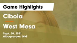 Cibola  vs West Mesa  Game Highlights - Sept. 30, 2021